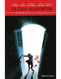 La casa Slaughter nº 02
